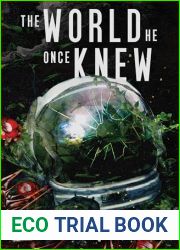 The World He Once Knew