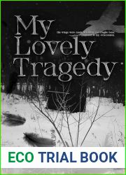 My Lovely Tragedy