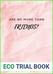 Are we more than friends?