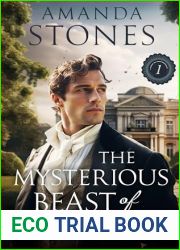 The Mysterious Beast of Northcliffe: A Clean Historical Regency Romance Book (Lords of Convenience 1)