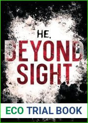 He, Beyond Sight : A heart-pounding psychological thriller