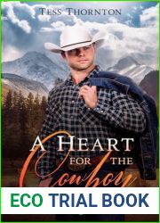 A Heart for the Cowboy: Walker Ranch Book 5