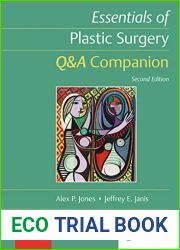 Essentials of Plastic Surgery: Q and A Companion