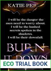 Burn It Down (En Prise Duet Book 2)