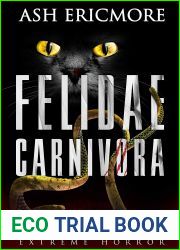 Felidae Carnivora: Extreme Horror
