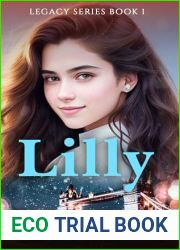Lilly (The legacy Series Book 1)