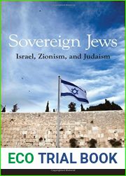 Sovereign Jews: Israel, Zionism, and Judaism