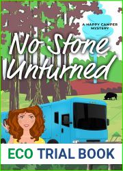 No Stone Unturned (A Happy Camper Mystery Book 1)