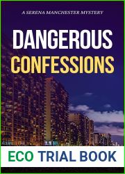 Dangerous Confessions (Serena Manchester, #2)