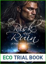 Of Risk and Ruin (Time Walkers Tales Book 1)