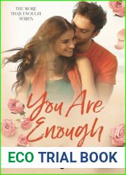 You Are Enough: Small Town Opposites Attract Romance (More Than Enough)