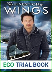 The Invention of Wings (Mulligan|s Mill #1)