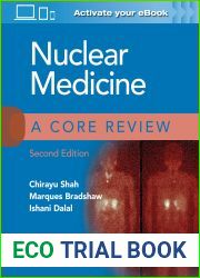 Nuclear Medicine: A Core Review