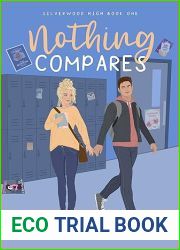 Nothing Compares (Silverwood High Book 1)