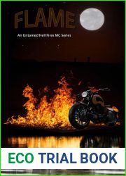 Flame: An MC best friends-Lovers Romance (Untamed Hell fire|s MC Book 6)