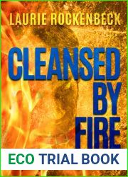 Cleansed by Fire