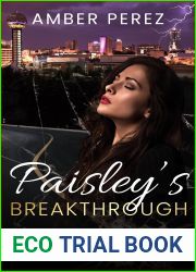 Paisley|s Breakthrough (Worlds Apart Romance Series Book 3)