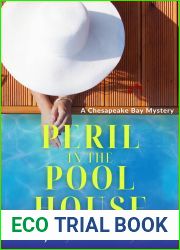 Peril in the Pool House: A Chesapeake Bay Mystery