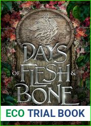 Days of Flesh and Bone (The Rift Chronicles #1)