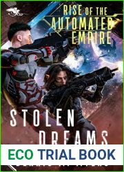 Rise of the Automated Empire: Stolen Dreams