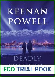 Deadly Solution: A Maeve Malloy Legal Thriller (The Maeve Malloy Legal Thrillers Book 1)