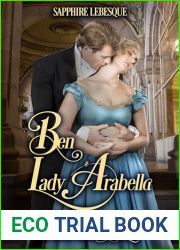 Ben and Lady Arabella: A Regency Romance