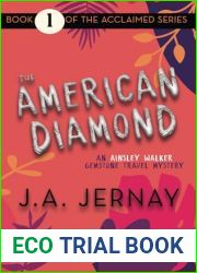 The American Diamond: An Ainsley Walker Gemstone Travel Mystery
