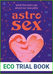 Astrosex: What the Stars Say About Our Sexuality