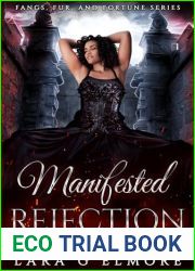 Manifested Rejection: Deja One (Fangs, Fur, and Fortune)