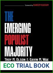 The Emerging Populist Majority