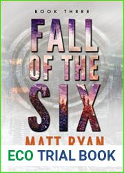 Fall of the Six (The Preston Six, #3)