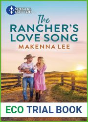 The Rancher|s Love Song (The Women of Dalton Ranch Book 1)