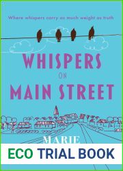 Whispers on Main Street: A vintage roller-coaster of humour, adventure and intrigue
