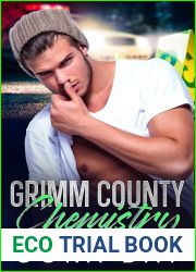 Grimm County Chemistry (Grimm County Lawmen #3)