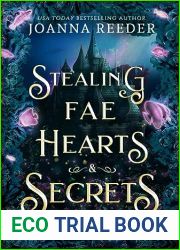 Stealing Fae Hearts and Secrets (Fae Thieves and Crowns Book 2)