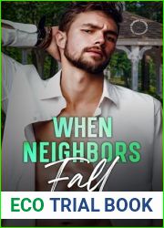 When Neighbors Fall: An Age Gap Instalove Romance