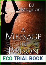 A Message in Poison (A Dr. Lily Robinson Novel Book 3)