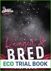 Ravaged and Bred