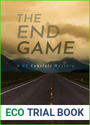 THE END GAME: A private investigator mystery (Gabrieli Mysteries Book 1)