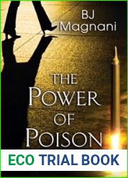The Power of Poison, (A Dr. Lily Robinson Novel, #2)