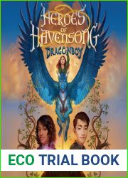 Heroes of Havensong: Dragonboy: Heroes of Havensong, Book 1