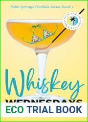 Whiskey Wednesdays: Book 3 in the Palm Springs Poolside Series