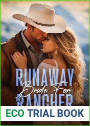 Runaway Bride For The Rancher: Small Town Western Romance