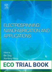 Electrospinning: Nanofabrication and Applications (Micro and Nano Technologies)