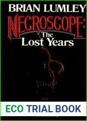 Necroscope: The Lost Years Volume I (Necroscope, #9)