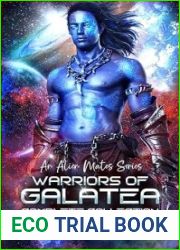 Warriors of Galatea Complete Collection: An Alien Mates Series