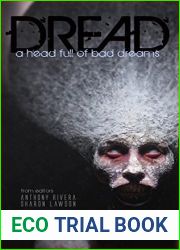 Dread: A Head Full of Bad Dreams