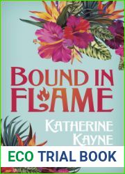 Bound in Flame (The Hawaiian Ladies| Riding Society, #1)