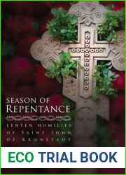 Season of Repentance: Lenten Homilies of Saint John of Kronstadt