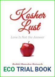 Kosher Lust: Love Is Not the Answer